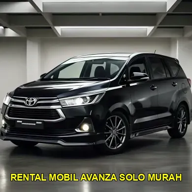 rental mobil Avanza Solo murah